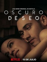 Sombre désir Saison 2 
